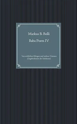 E-Book (epub) Baba Poem IV von Markus B. Bolli