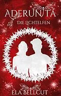 E-Book (epub) Aderunita II von Ela Bellcut