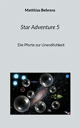 E-Book (epub) Star Adventure 5 von Matthias Behrens