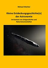E-Book (epub) Entdeckungsgeschichte(n) der Astronomie von Michael Wächter