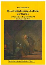 E-Book (epub) Entdeckungsgeschichte(n) der Chemie von Michael Wächter