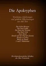 Kartonierter Einband Die Apokryphen, die deuterokanonischen Schriften des Alten Testaments der Bibel von Hermann Menge