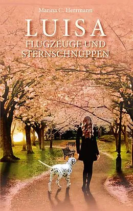E-Book (epub) Luisa - Flugzeuge und Sternschnuppen von Marina C. Herrmann