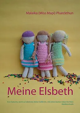 E-Book (epub) Meine Elsbeth von Malaika (Miss Mapl) Plueckthun