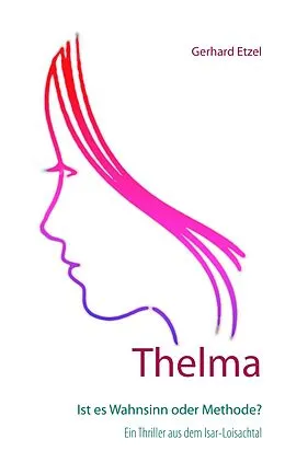E-Book (epub) Thelma von Gerhard Etzel
