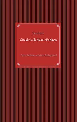 E-Book (epub) Sind denn alle Männer Feiglinge? von Soulsista