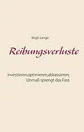 E-Book (epub) Reibungsverluste von Birgit Lange