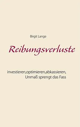 E-Book (epub) Reibungsverluste von Birgit Lange