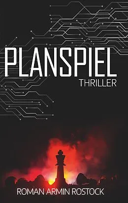 E-Book (epub) Planspiel von Roman Armin Rostock