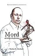 E-Book (epub) Mord mit Klavierbegleitung von Markus H. Eberhard