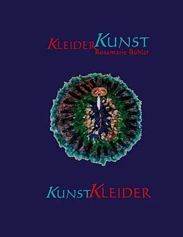E-Book (pdf) KleiderKunst-KunstKleider von Rosemarie Bühler