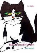 E-Book (epub) Marsello: Mein Leben von Kim Walter