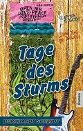 E-Book (epub) Tage des Sturms von Burkhardt Schmidt