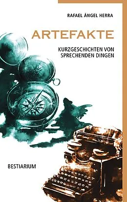 E-Book (epub) Artefakte von Rafael Ángel Herra