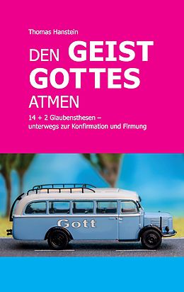 E-Book (epub) Den Geist Gottes atmen von Thomas Hanstein