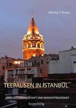 E-Book (epub) Teepausen in Istanbul von Marina S. Pirner