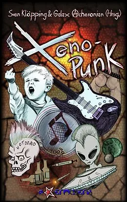 E-Book (epub) Xeno-Punk von Michael Schmidt, Uwe Post, Frederic Brake
