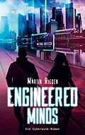 E-Book (epub) Engineered Minds von Martin Riesen