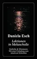 E-Book (epub) Lektionen in Melancholie von Daniela Esch