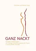 E-Book (epub) GANZ NACKT von Christina Sogl, Reiner Sogl