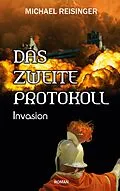 E-Book (epub) Das zweite Protokoll von Michael Reisinger
