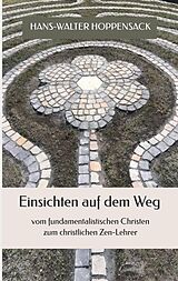 E-Book (epub) Einsichten auf dem Weg von Hans-Walter Hoppensack