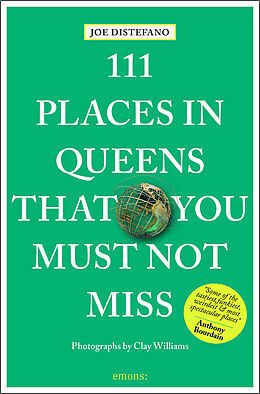 Kartonierter Einband 111 Places in Queens that you must not miss von Joe DiStefano