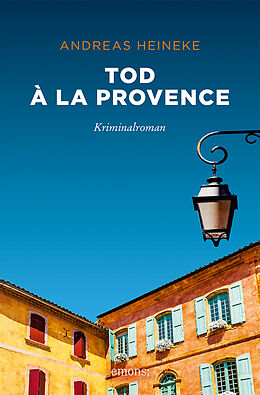 Kartonierter Einband Tod à la Provence von Andreas Heineke