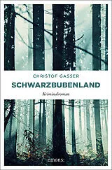 Kartonierter Einband Schwarzbubenland von Christof Gasser