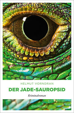 Kartonierter Einband Der Jade-Sauropsid von Helmut Vorndran