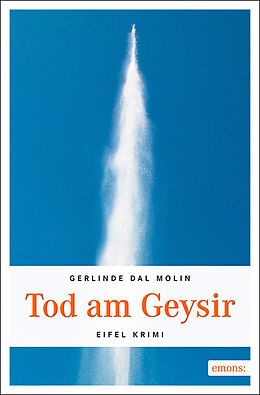 Kartonierter Einband Tod am Geysir von Gerlinde Dal Molin