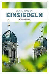 Kartonierter Einband (Kt) Einsiedeln von Silvia Götschi