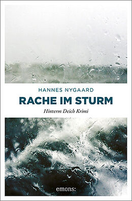 Kartonierter Einband Rache im Sturm von Hannes Nygaard