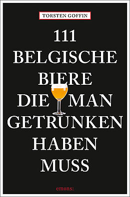 Kartonierter Einband 111 belgische Biere, die man getrunken haben muss von 