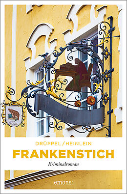 Kartonierter Einband Frankenstich von Katharina Drüppel, Heike Heinlein