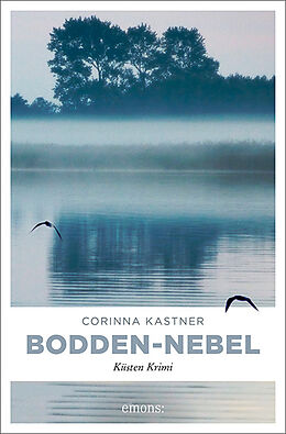 Kartonierter Einband Bodden-Nebel von Corinna Kastner