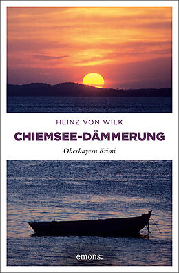 Kartonierter Einband Chiemsee-Dämmerung von Heinz von Wilk