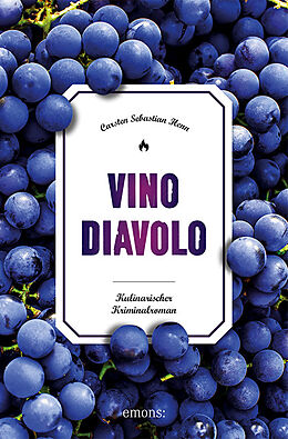 Kartonierter Einband Vino Diavolo von Carsten Sebastian Henn