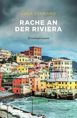 Kartonierter Einband Rache an der Riviera von Luca Ferraro