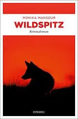 Kartonierter Einband (Kt) Wildspitz von Monika Mansour