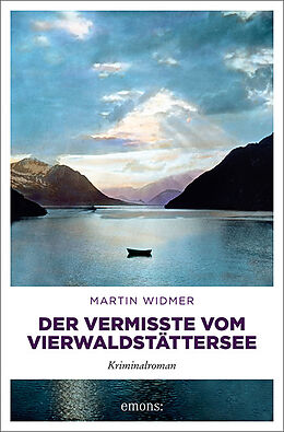 Couverture cartonnée Der Vermisste vom Vierwaldstättersee de Martin Widmer