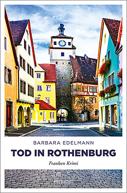 Kartonierter Einband Tod in Rothenburg von Barbara Edelmann