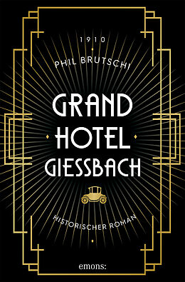 Kartonierter Einband Grandhotel Giessbach von Phil Brutschi
