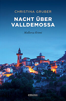 Kartonierter Einband Nacht über Valldemossa von Christina Gruber