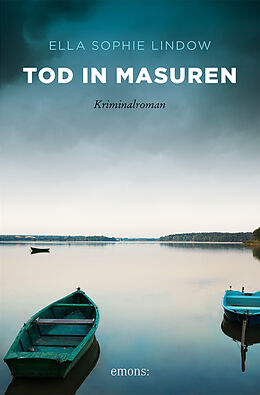 Kartonierter Einband Tod in Masuren von Ella Sophie Lindow