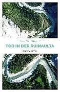 Kartonierter Einband (Kt) Tod in der Ruinaulta von Regine Imholz