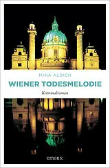 Kartonierter Einband Wiener Todesmelodie von Mina Albich