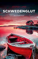 Kartonierter Einband Schwedenglut von Jesper Lund