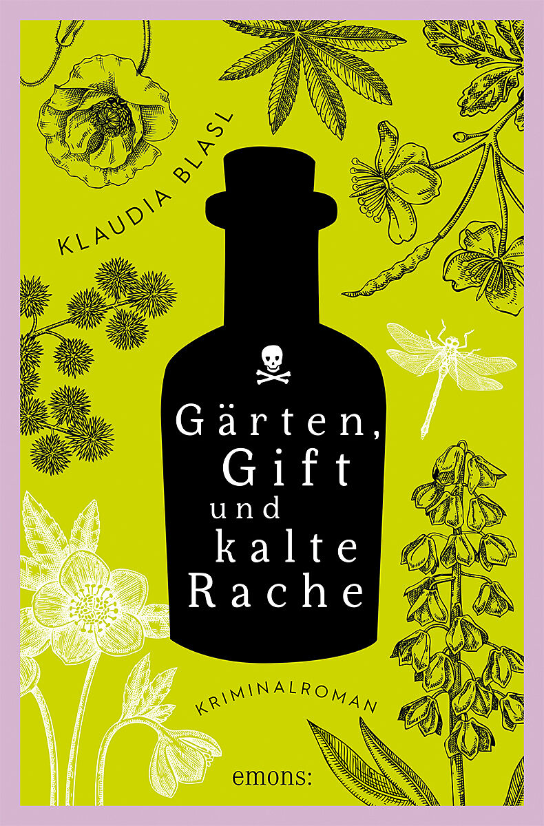 Gärten, Gift und kalte Rache