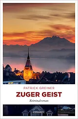 Kartonierter Einband Zuger Geist von Patrick Greiner
